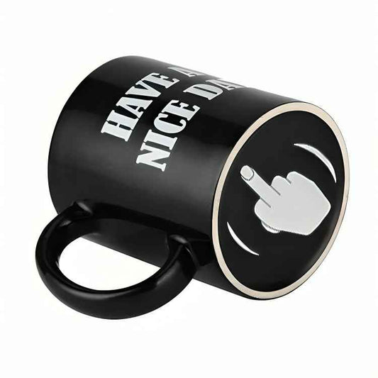 Funny Middle Finger Coffee Mug – “Have a Nice Day” Ceramic Novelty Cup